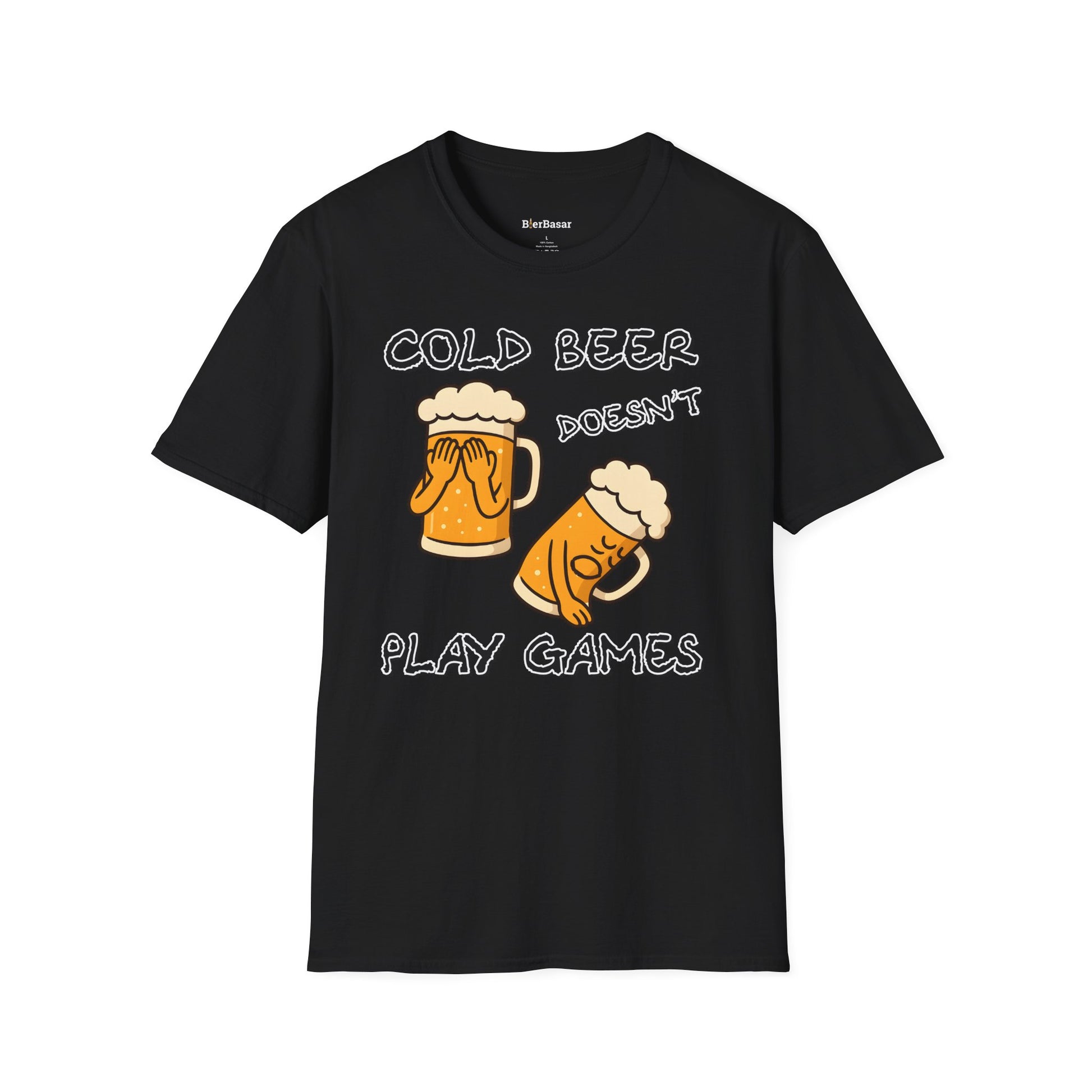 Cold Beer Doesn't Play Games T-Shirt