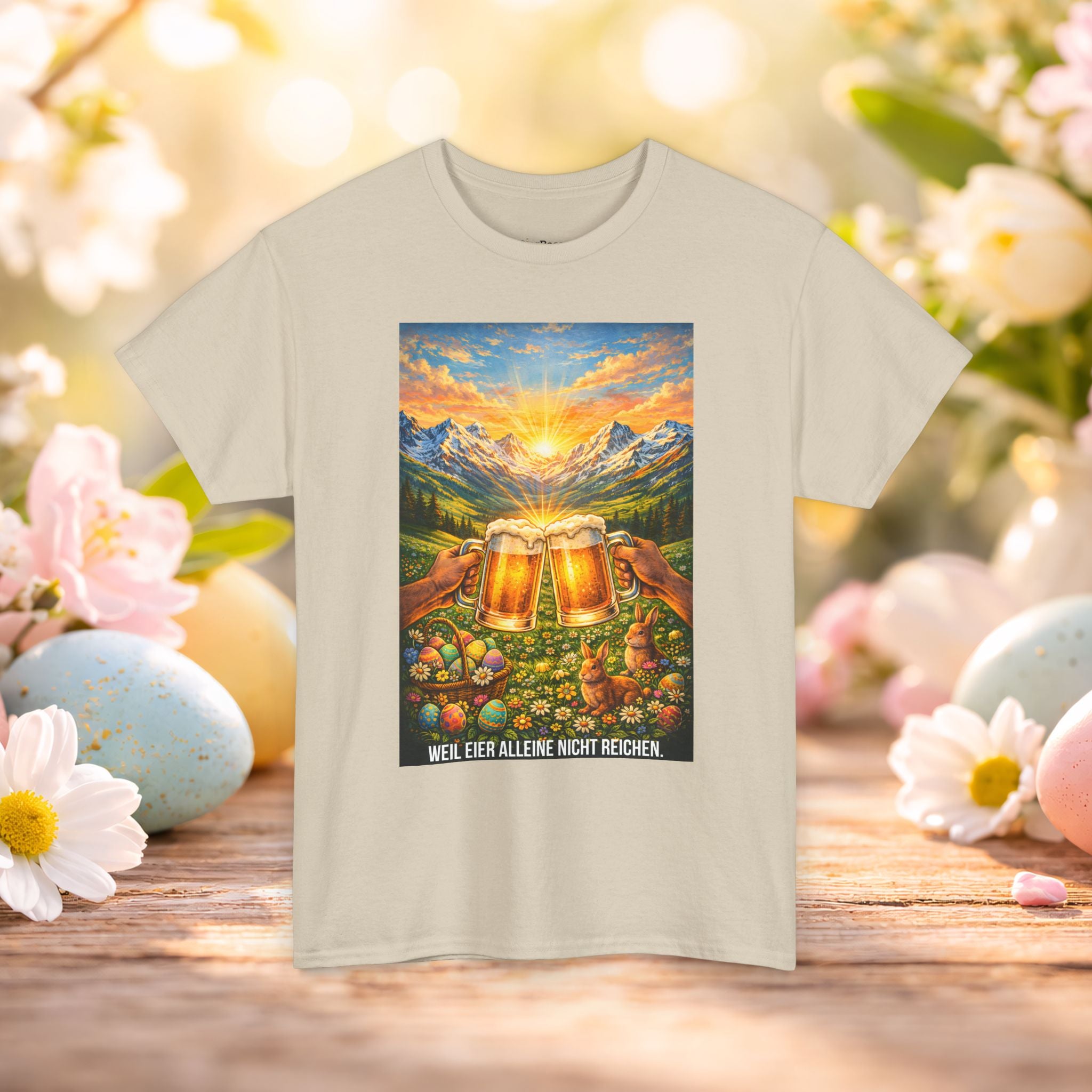 Weil Eier alleine nicht reichen T-Shirt | Osterkollektion