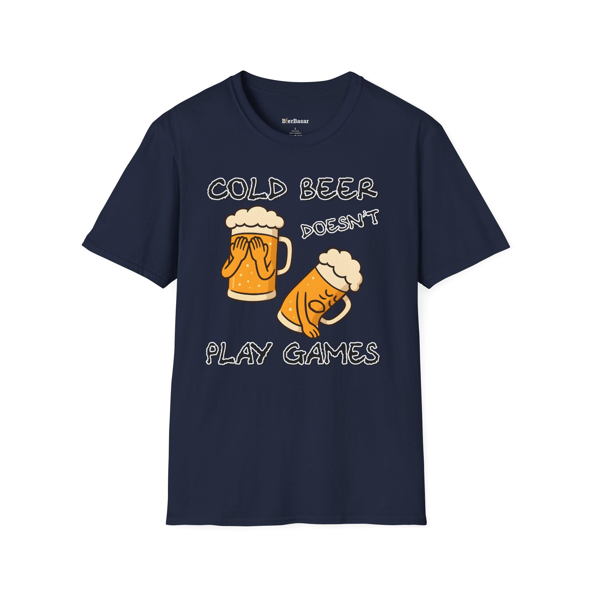 Cold Beer Doesn't Play Games T-Shirt