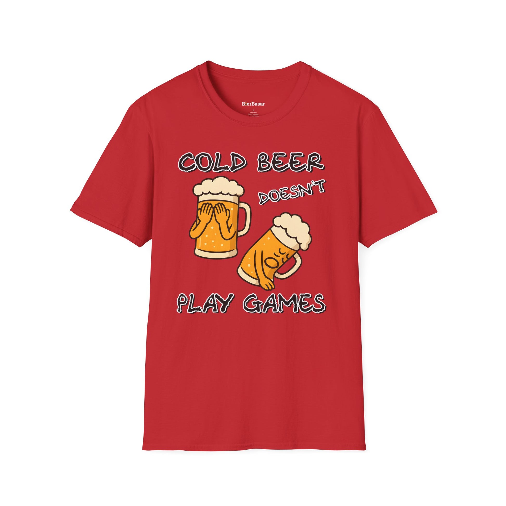 Cold Beer Doesn't Play Games T-Shirt