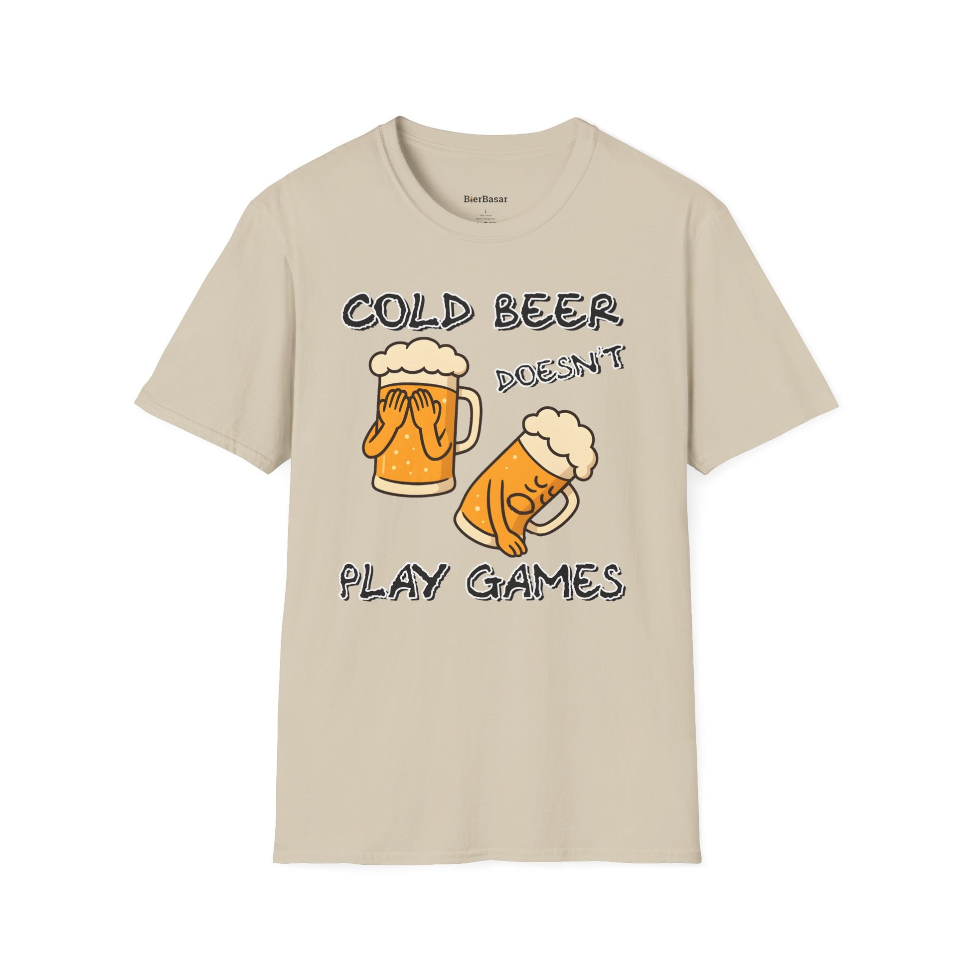 Cold Beer Doesn't Play Games T-Shirt
