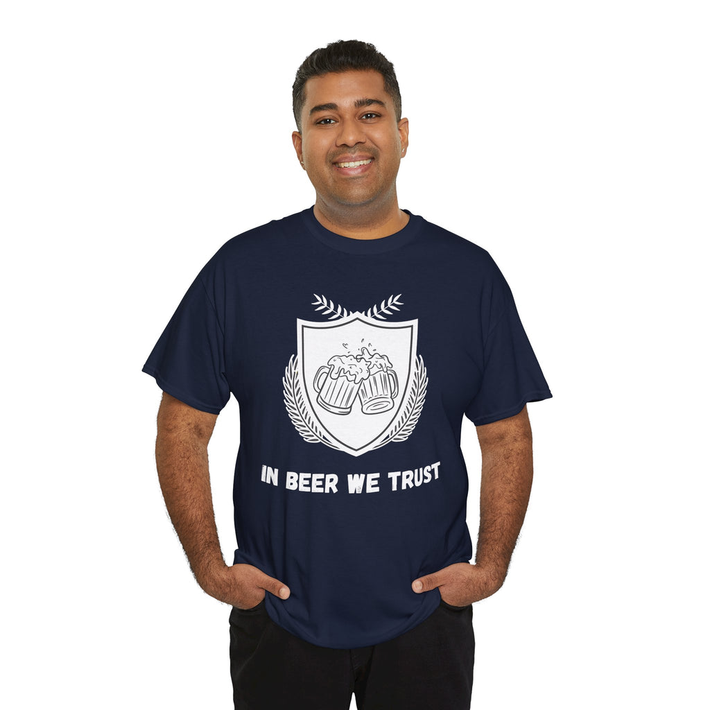 In Beer We Trust T-Shirt