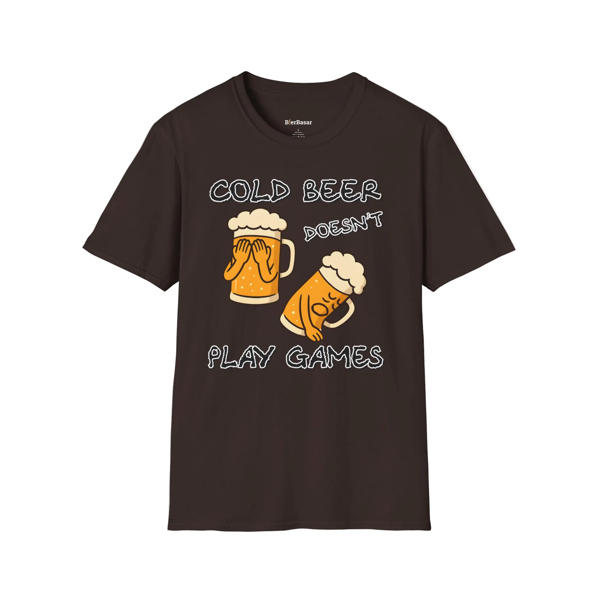 Cold Beer Doesn't Play Games T-Shirt