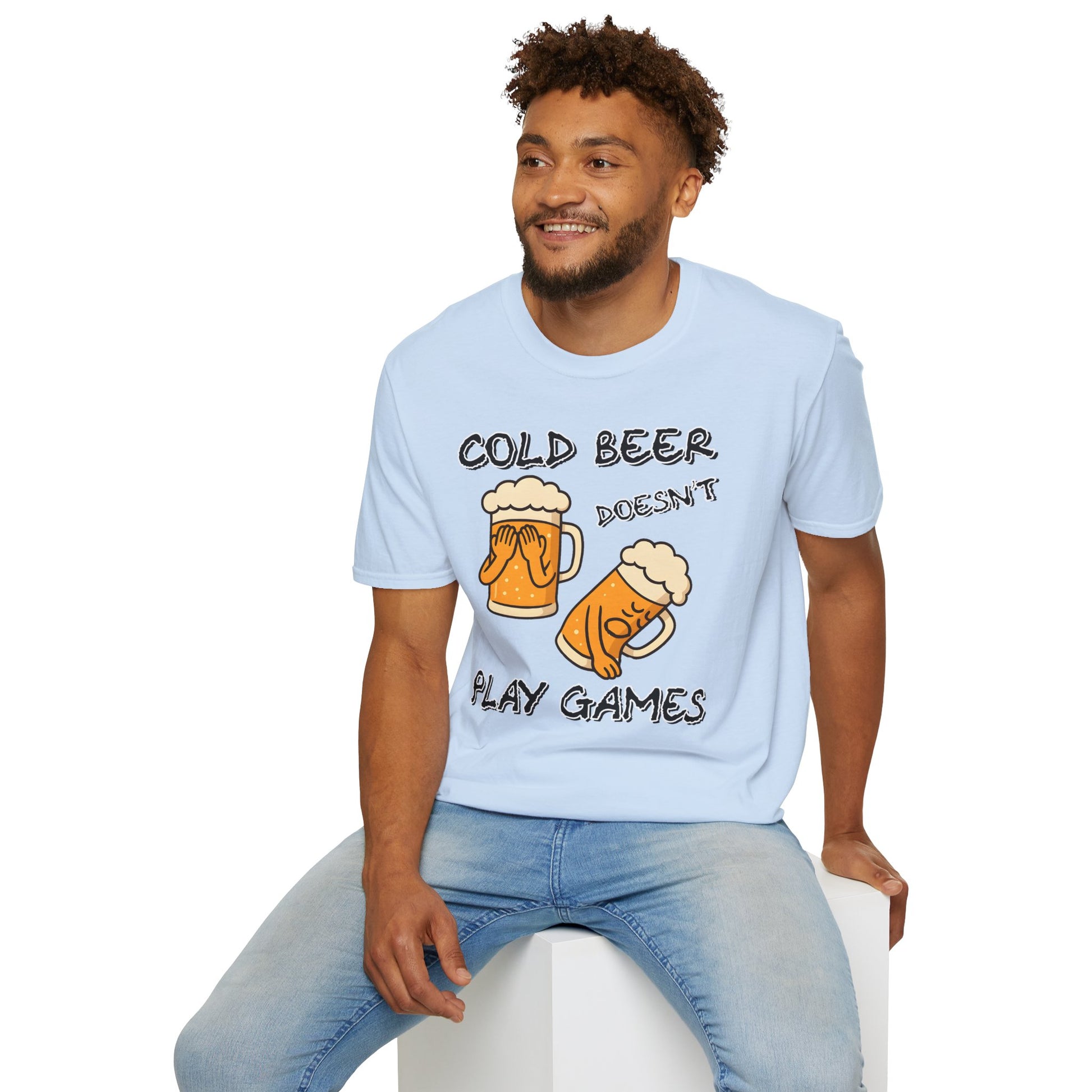 Cold Beer Doesn't Play Games T-Shirt