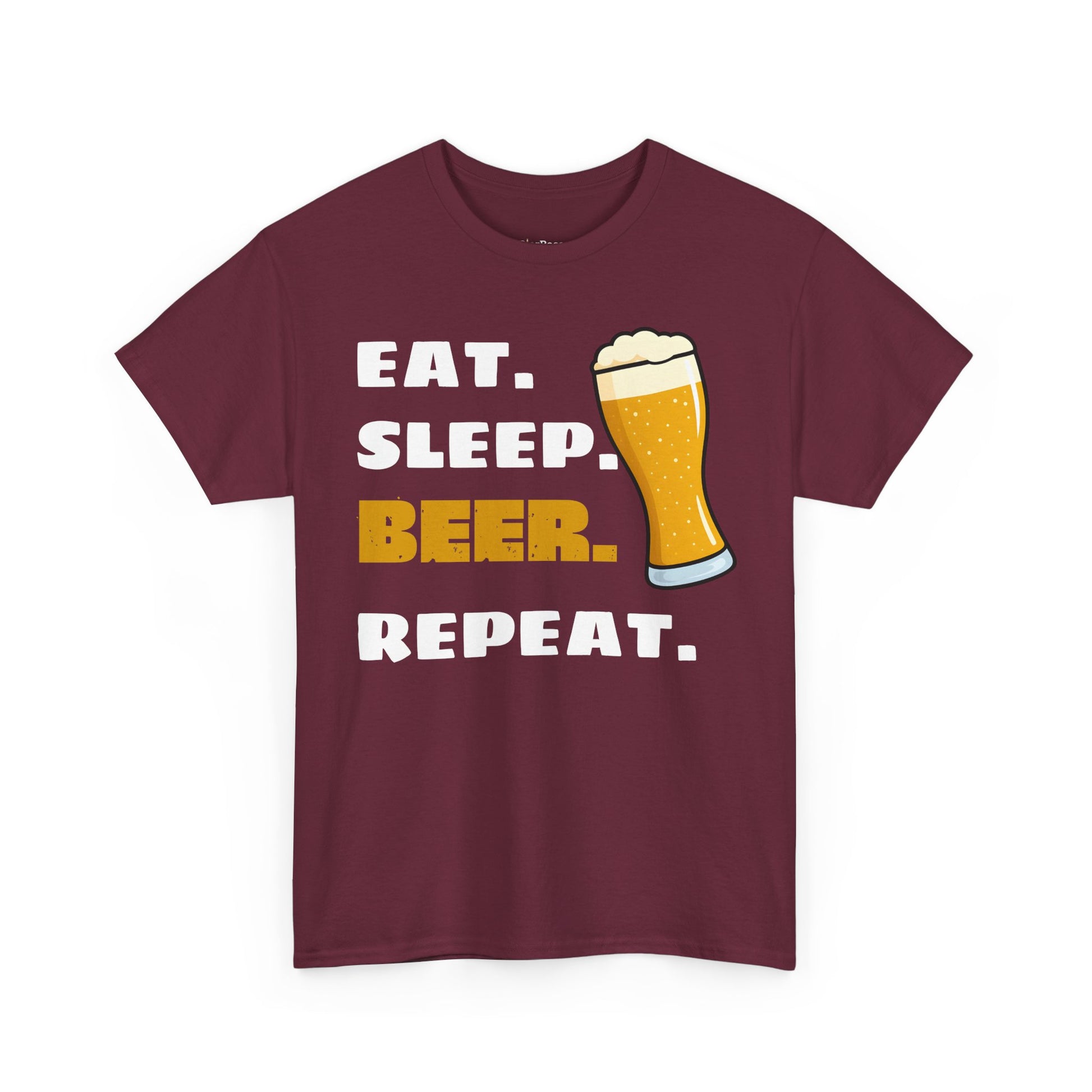 Eat. Sleep. BEER. Repeat. T-Shirt