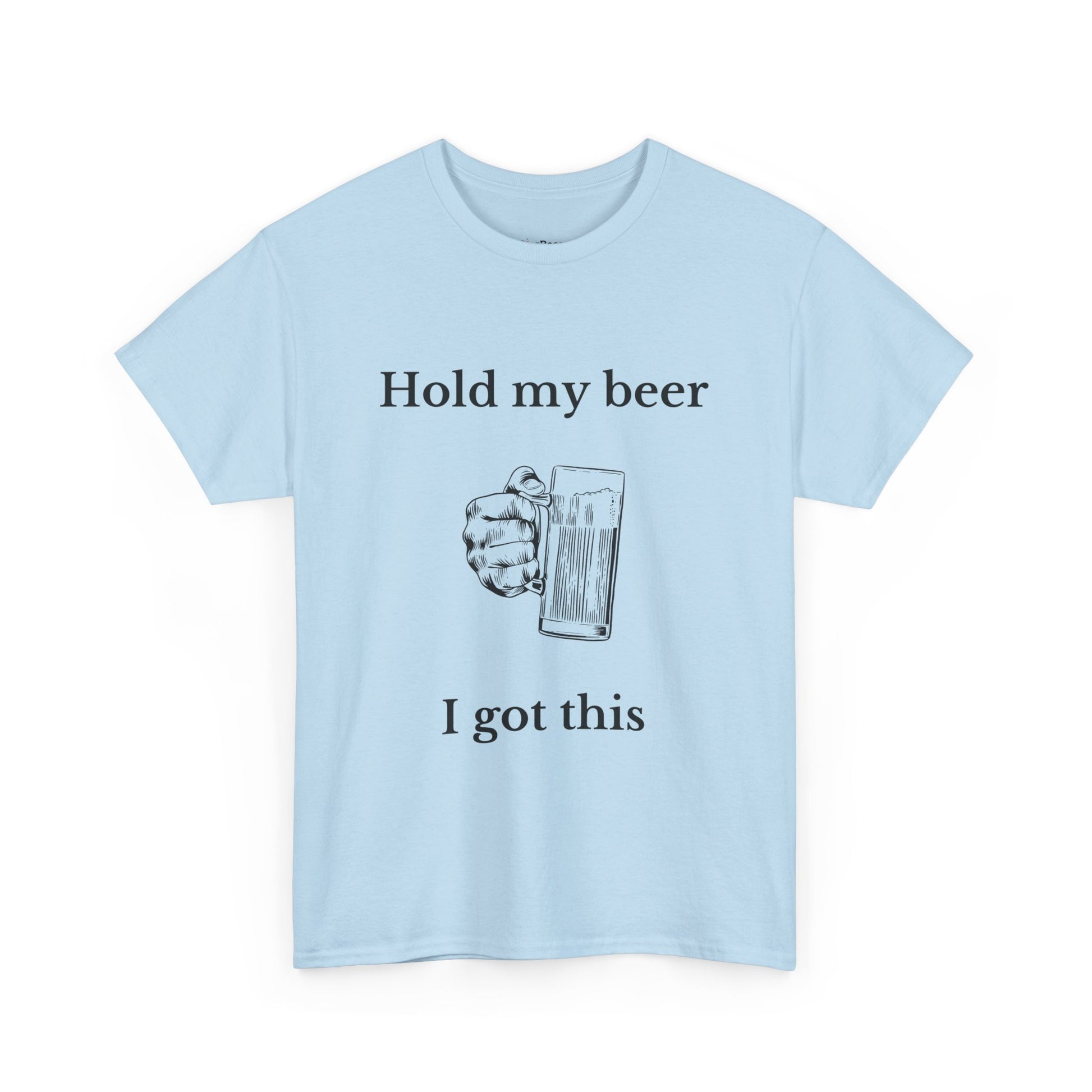 Hold my Beer T-Shirt