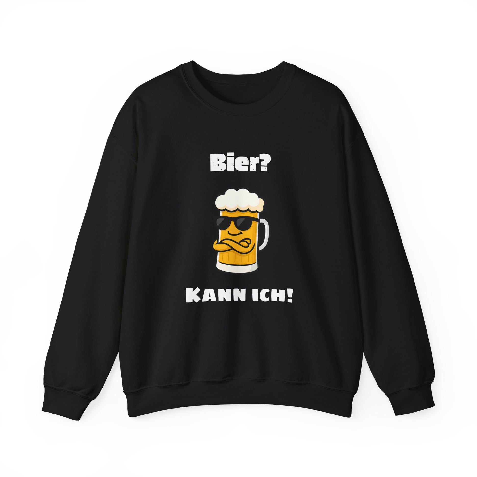 Bier? Kann ich. Sweatshirt
