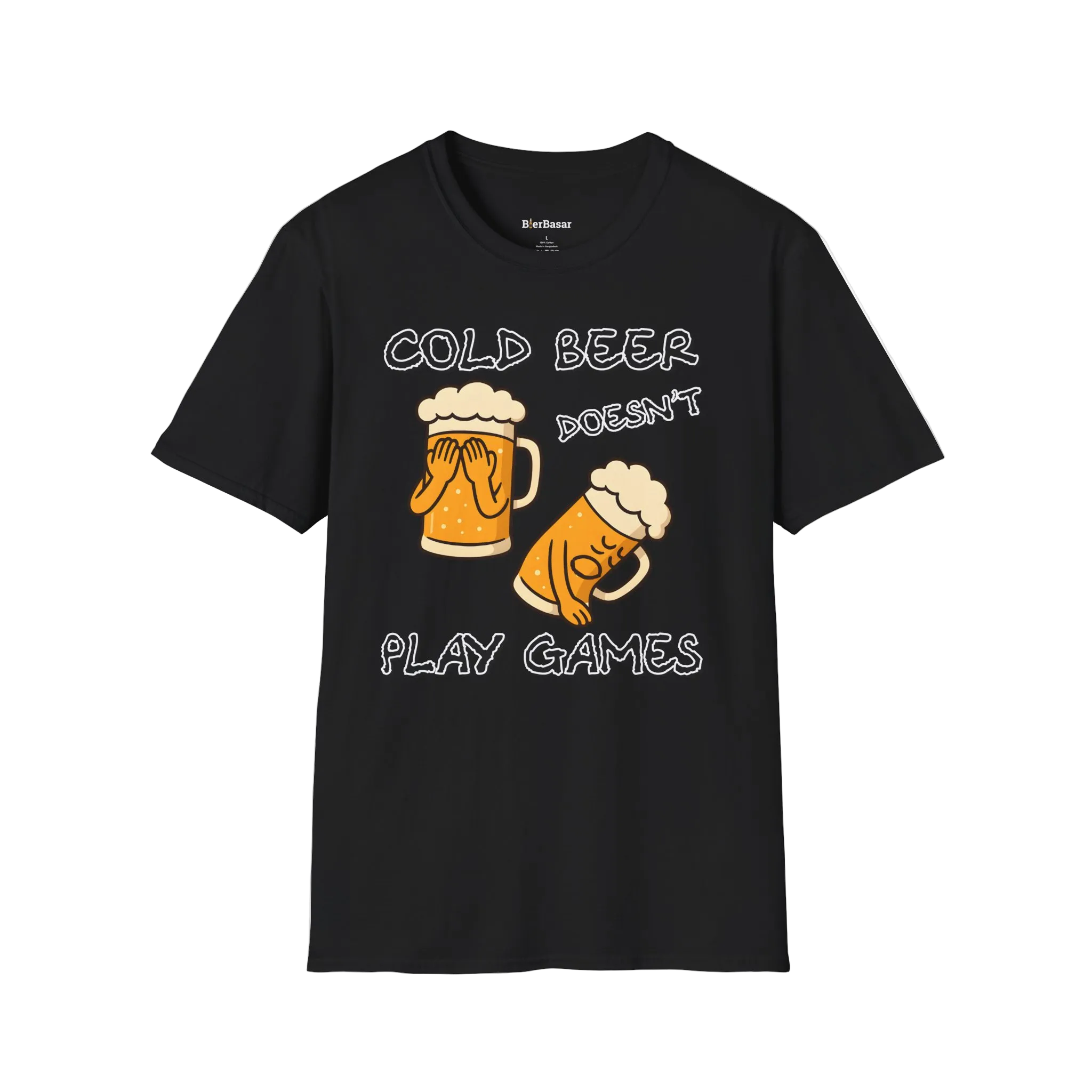 Cold Beer Doesn't Play Games T-Shirt