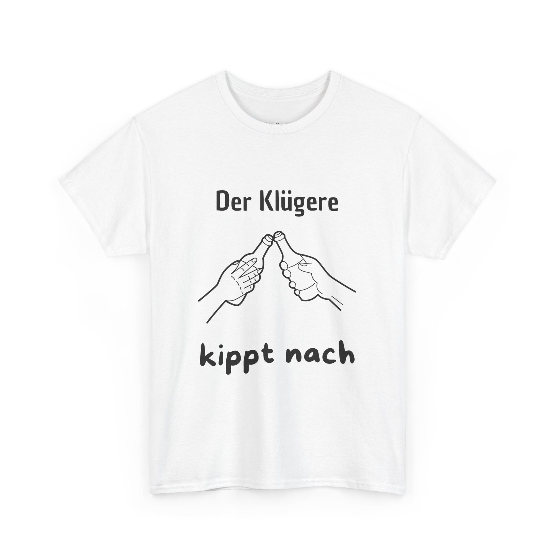 Lustiges Bier-T-Shirt mit Spruch „Der Klügere kippt nach“
