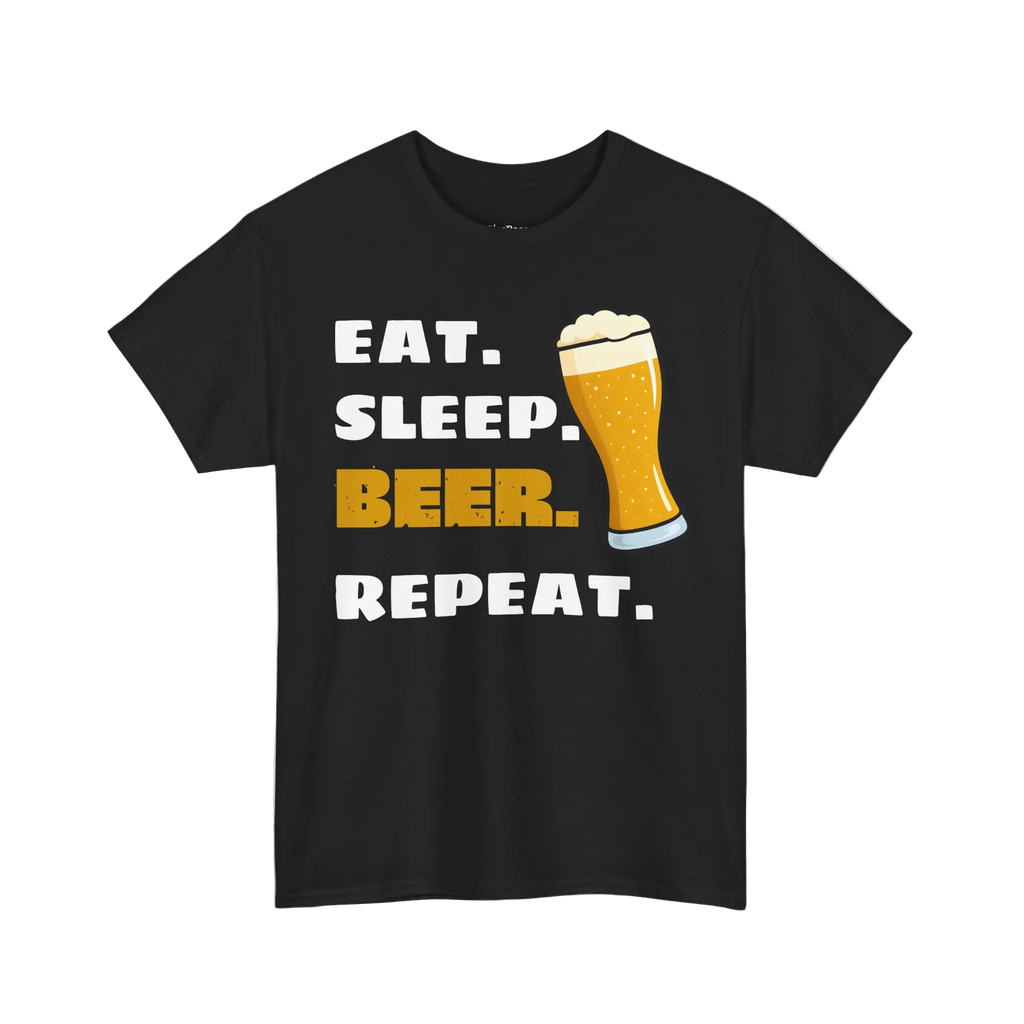 Eat. Sleep. BEER. Repeat. T-Shirt